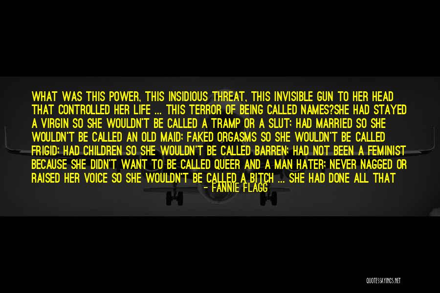 Angry Old Man Quotes By Fannie Flagg Angry Old Man Quotes By Fannie Flagg