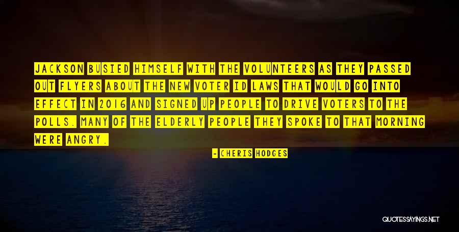 Angry People Quotes By Cheris Hodges Angry People Quotes By Cheris Hodges