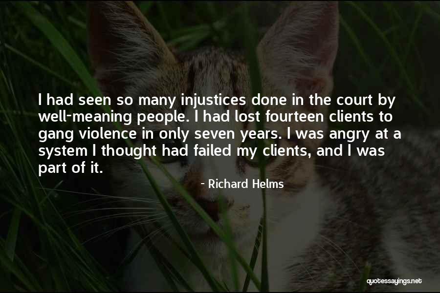 Angry People Quotes By Richard Helms Angry People Quotes By Richard Helms