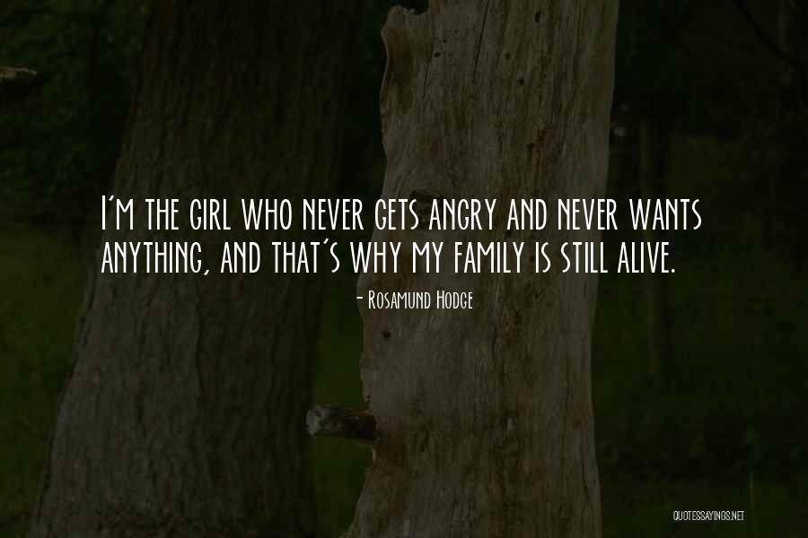 Angry Quotes By Rosamund Hodge Angry Quotes By Rosamund Hodge