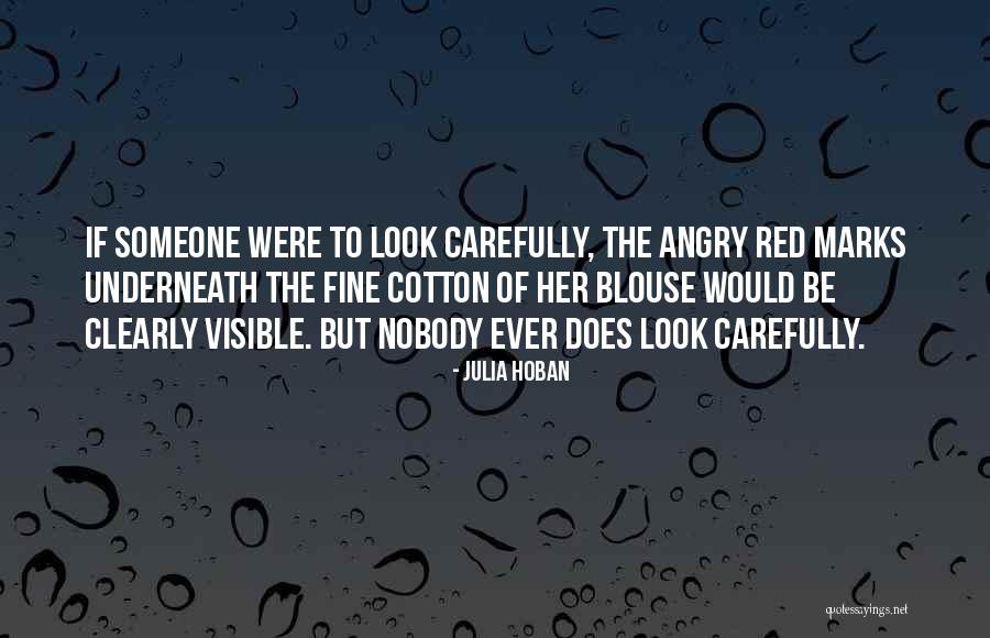Angry To Someone Quotes By Julia Hoban Angry To Someone Quotes By Julia Hoban