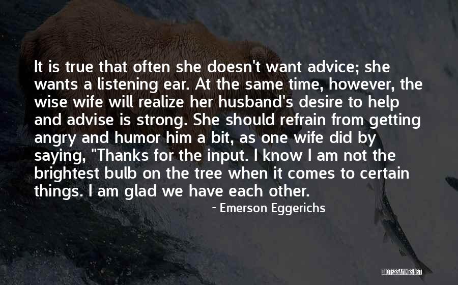 Angry Wife To Husband Quotes By Emerson Eggerichs Angry Wife To Husband Quotes By Emerson Eggerichs