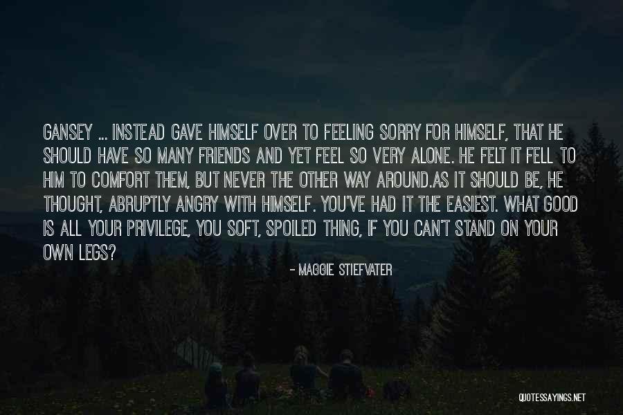 Angry With Friends Quotes By Maggie Stiefvater