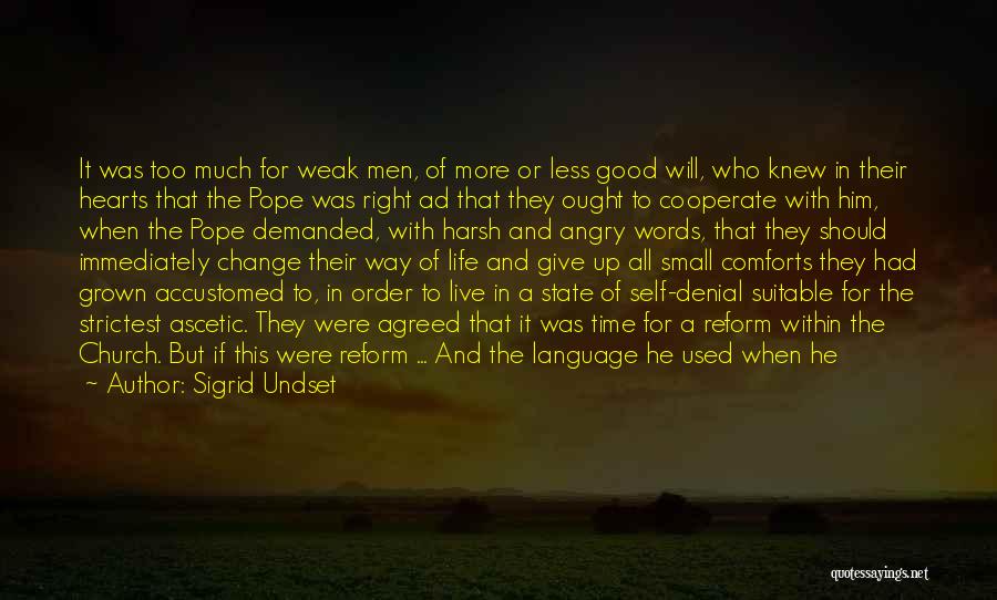 Angry Words Quotes By Sigrid Undset