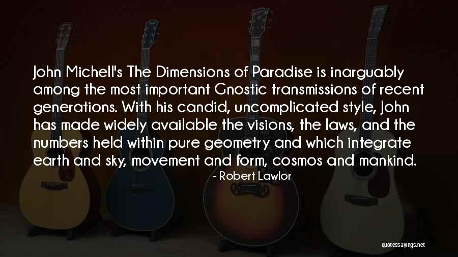 Angsty Music Genre Quotes By Robert Lawlor Angsty Music Genre Quotes By Robert Lawlor