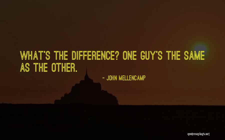 Angsty Rock Quotes By John Mellencamp Angsty Rock Quotes By John Mellencamp