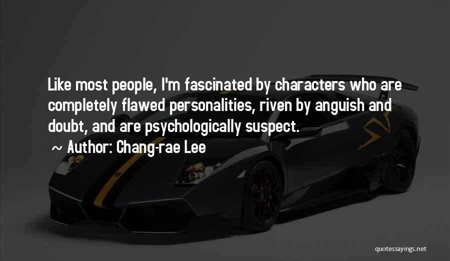 Anguish Quotes By Chang-rae Lee