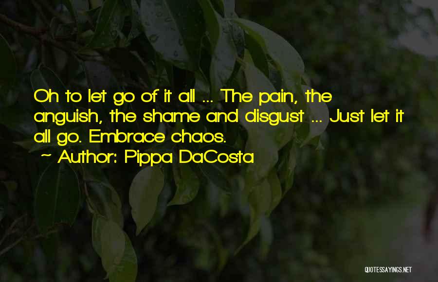 Anguish Quotes By Pippa DaCosta