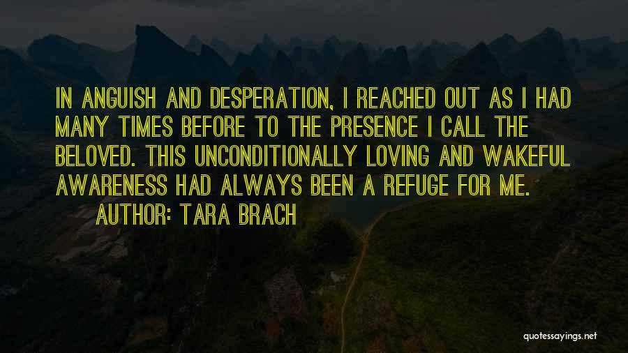 Anguish Quotes By Tara Brach