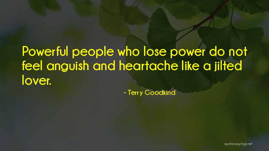 Anguish Quotes By Terry Goodkind