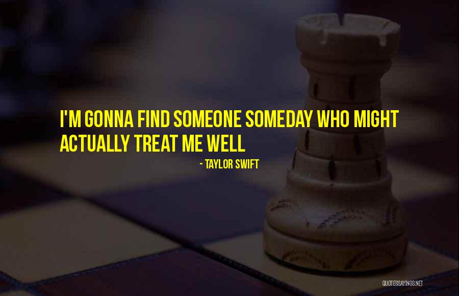 Angularity Lines Quotes By Taylor Swift