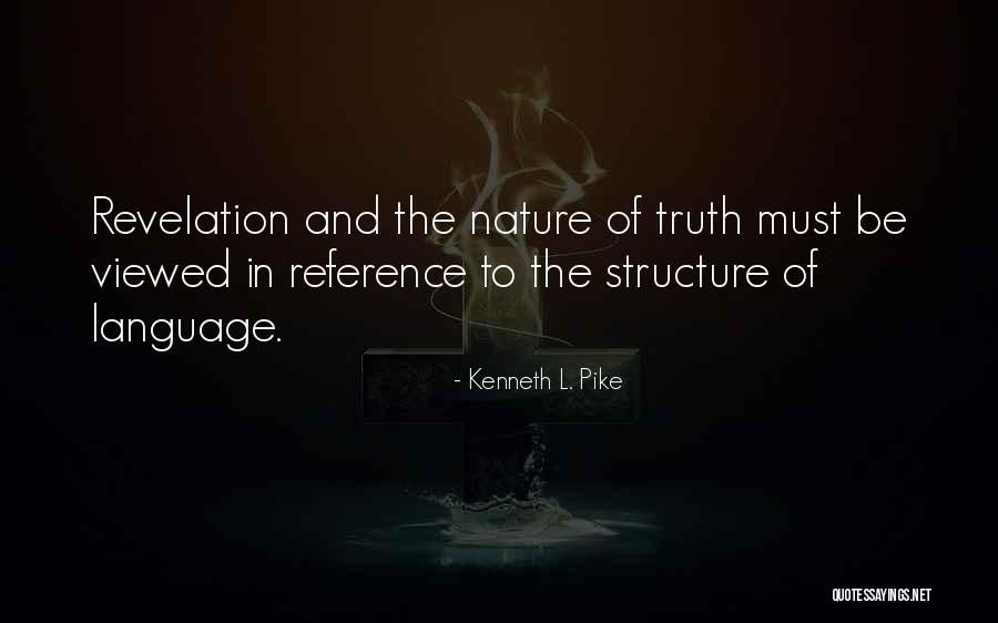 Angulo Obtuso Quotes By Kenneth L. Pike Angulo Obtuso Quotes By Kenneth L. Pike