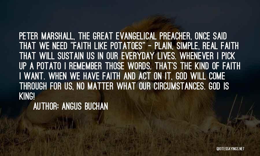 Angus Buchan Quotes 2070104