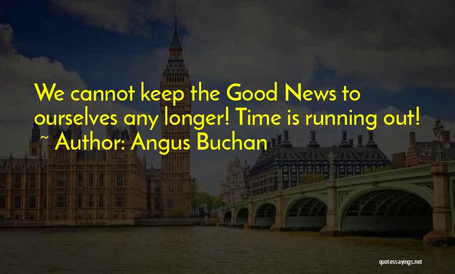 Angus Buchan Quotes 768857