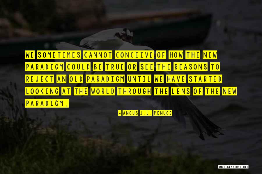Angus J.L. Menuge Quotes 1566635 Angus J.L. Menuge Quotes 1566635