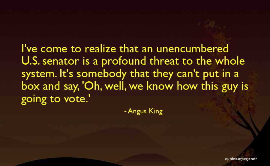 Angus King Quotes 107042 Angus King Quotes 107042