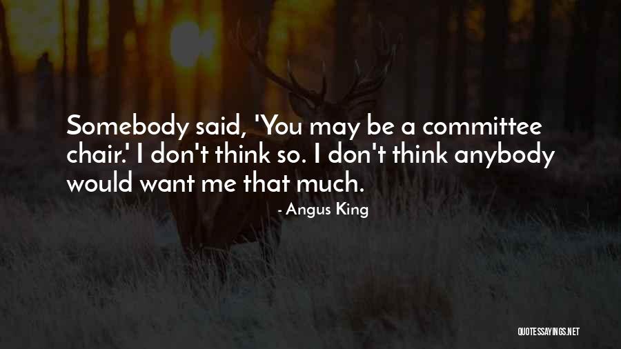 Angus King Quotes 1453935 Angus King Quotes 1453935