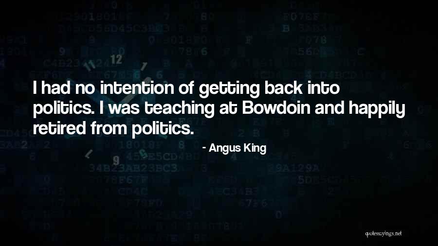 Angus King Quotes 971333 Angus King Quotes 971333