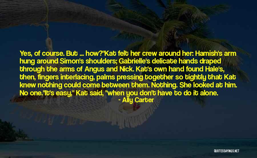 Angus Quotes By Ally Carter Angus Quotes By Ally Carter