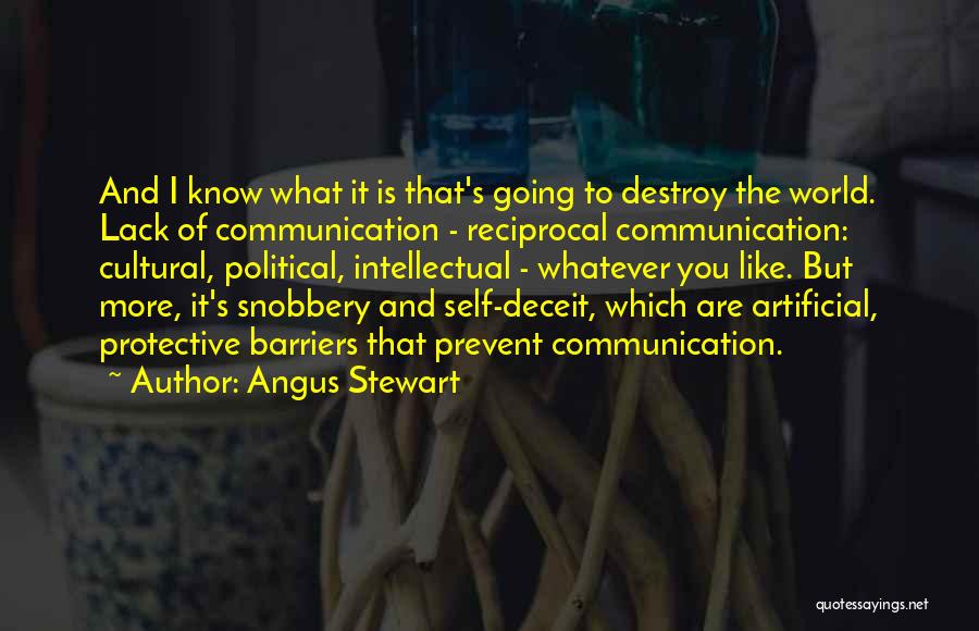 Angus Stewart Quotes 1695811