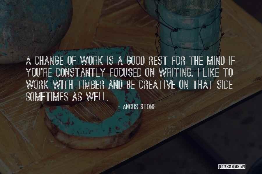 Angus Stone Quotes 1160645 Angus Stone Quotes 1160645