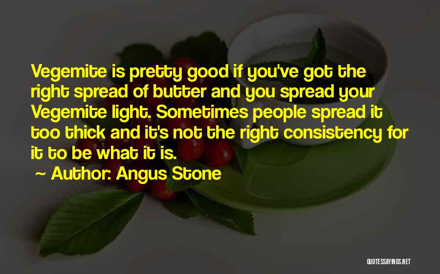 Angus Stone Quotes 320220