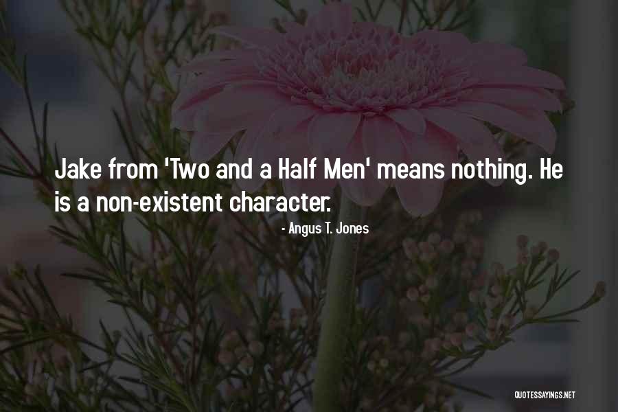Angus T. Jones Quotes 1549776 Angus T. Jones Quotes 1549776