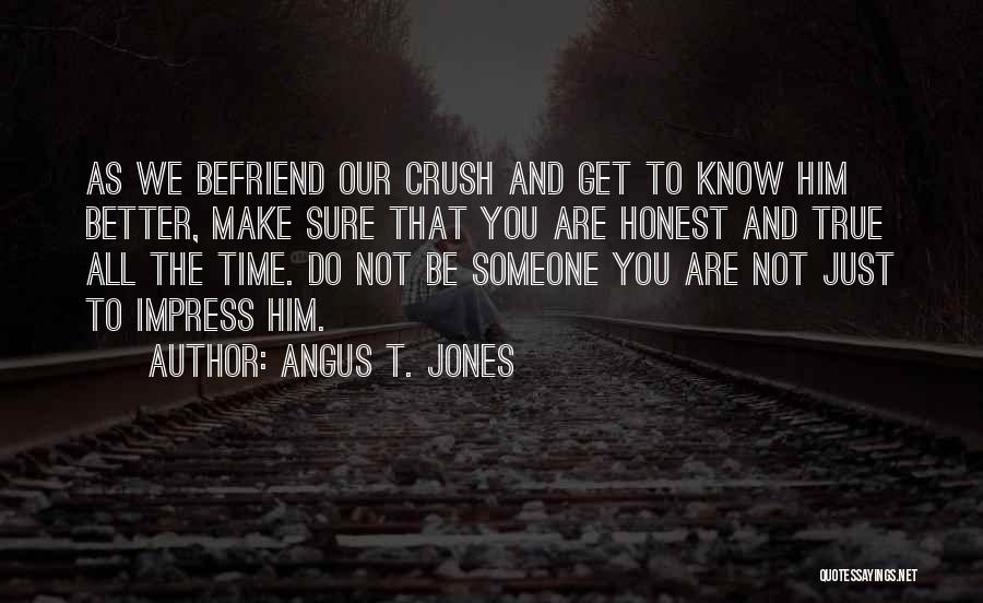 Angus T. Jones Quotes 178528