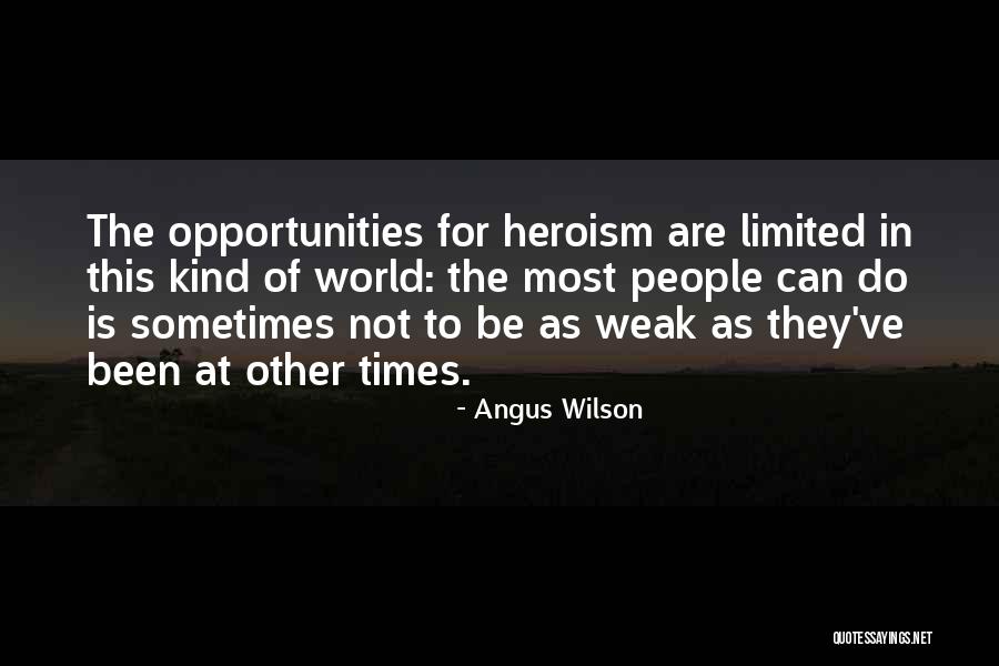 Angus Wilson Quotes 293962 Angus Wilson Quotes 293962
