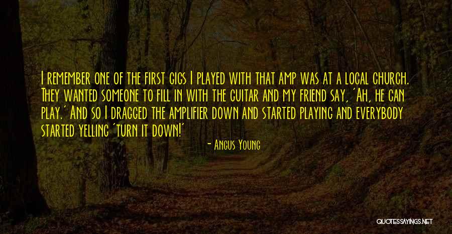 Angus Young Quotes 1144108 Angus Young Quotes 1144108