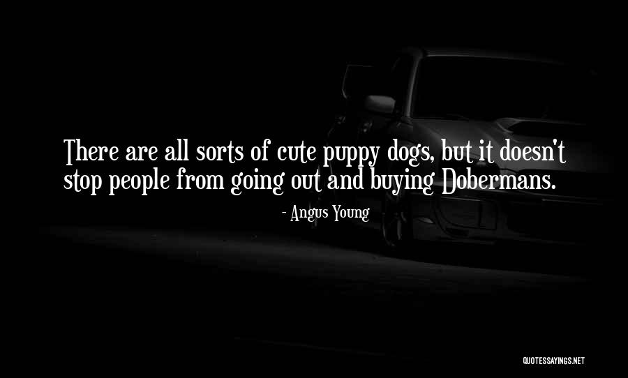 Angus Young Quotes 1345679 Angus Young Quotes 1345679