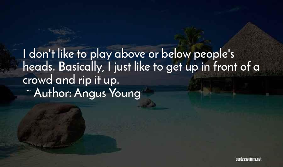 Angus Young Quotes 959081