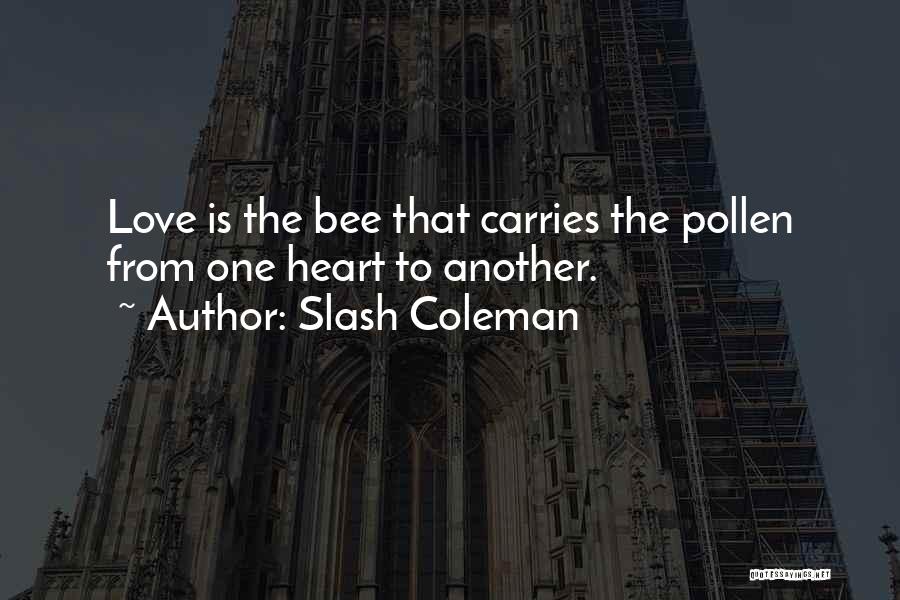 Angusshire Quotes By Slash Coleman