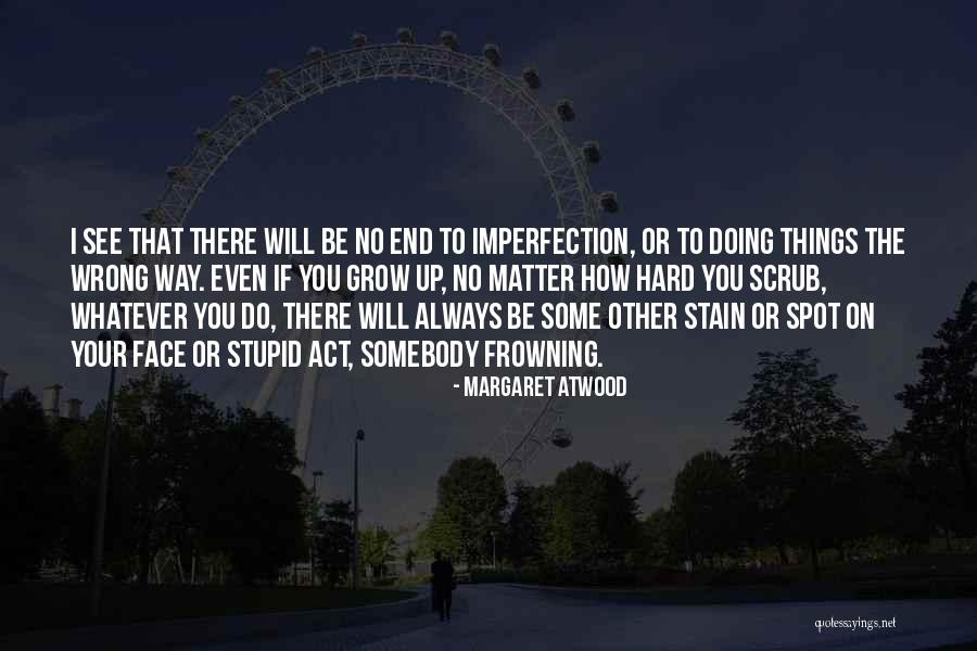 Anguston Quotes By Margaret Atwood Anguston Quotes By Margaret Atwood