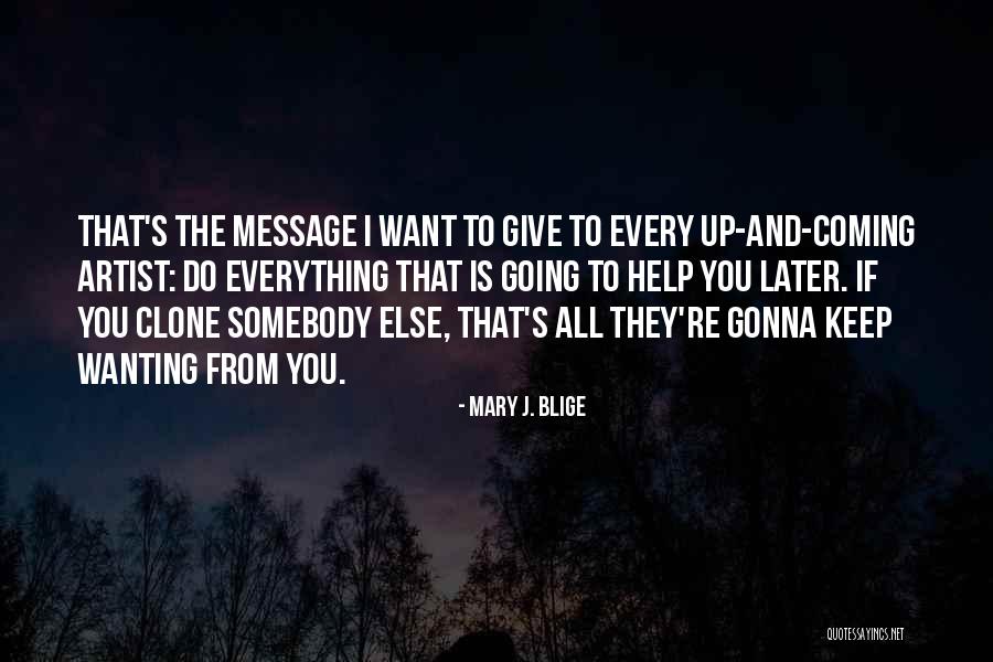 Angyal Sorozat Quotes By Mary J. Blige Angyal Sorozat Quotes By Mary J. Blige