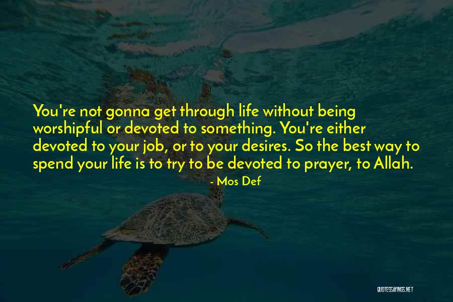 Angyalka Sablon Quotes By Mos Def Angyalka Sablon Quotes By Mos Def