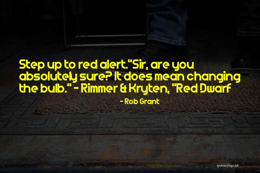 Anhalter Quotes By Rob Grant Anhalter Quotes By Rob Grant