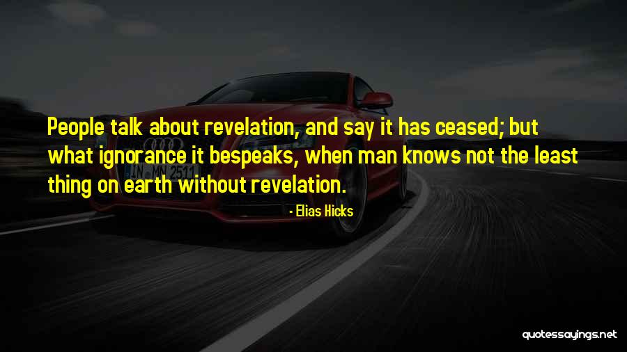 Anhang Quotes By Elias Hicks