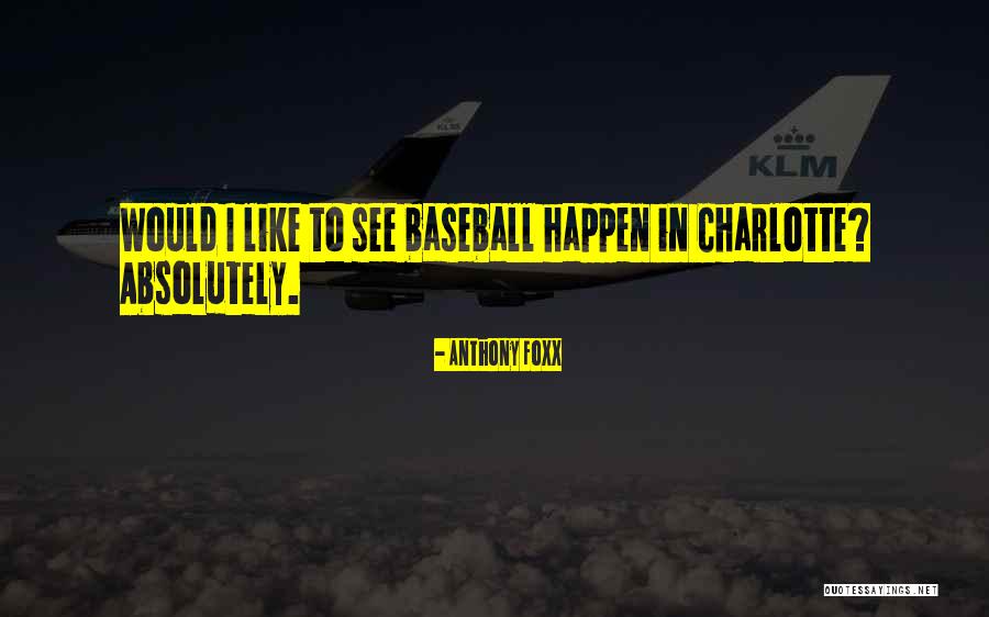 Anhangern Quotes By Anthony Foxx Anhangern Quotes By Anthony Foxx
