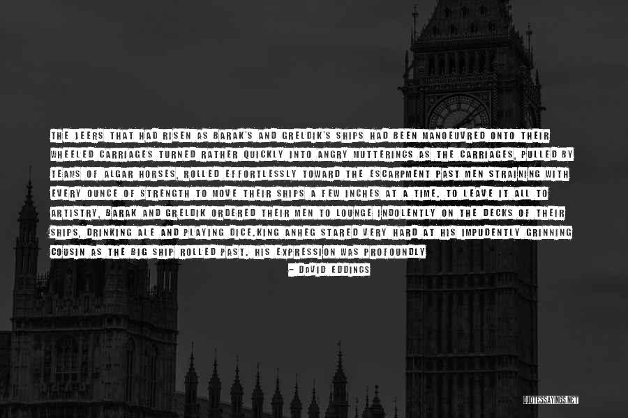 Anheg Quotes By David Eddings Anheg Quotes By David Eddings