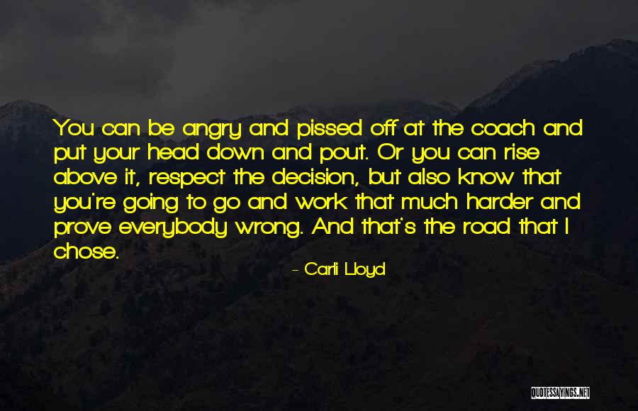 Anhelando Significado Quotes By Carli Lloyd Anhelando Significado Quotes By Carli Lloyd