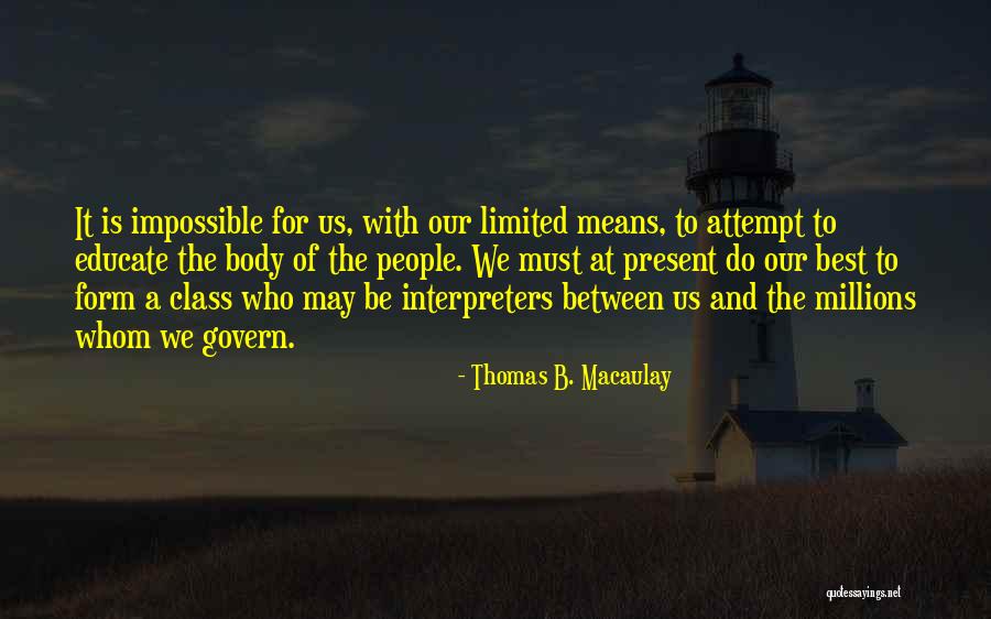 Anhils Quotes By Thomas B. Macaulay Anhils Quotes By Thomas B. Macaulay