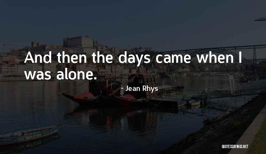 Anhuar Bandy Quotes By Jean Rhys