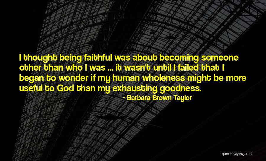 Anhui Medical University Quotes By Barbara Brown Taylor Anhui Medical University Quotes By Barbara Brown Taylor
