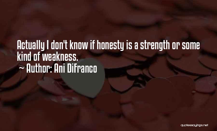 Ani DiFranco Quotes 534650