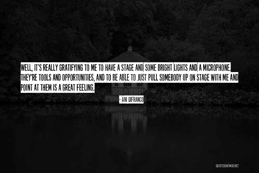 Ani Quotes By Ani DiFranco Ani Quotes By Ani DiFranco