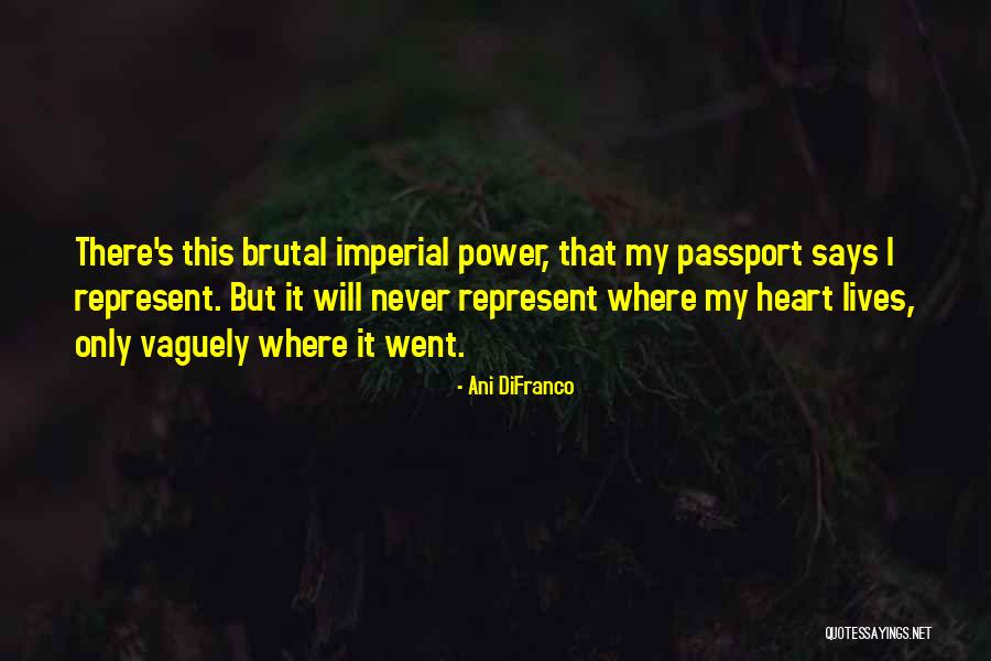 Ani Quotes By Ani DiFranco Ani Quotes By Ani DiFranco