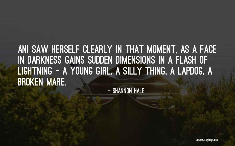 Ani Quotes By Shannon Hale Ani Quotes By Shannon Hale