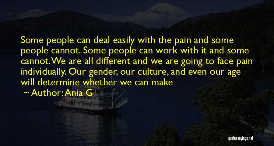 Ania G Quotes 467421