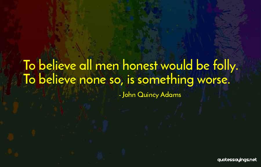 Ania Marson Quotes By John Quincy Adams Ania Marson Quotes By John Quincy Adams